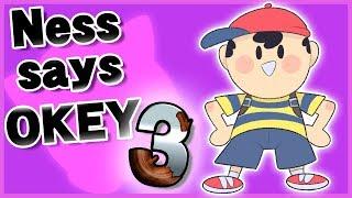 Ness says "Okey" in response to other taunts 3 - Super Smash Bros. Ultimate