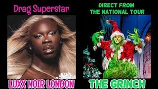 The Roundtable #128- The Grinch & Luxx Noir London Is Here! A Christmas Drag Gag!