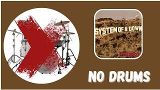 System of a Down - X | No Drums/Sem Bateria (Play Along)