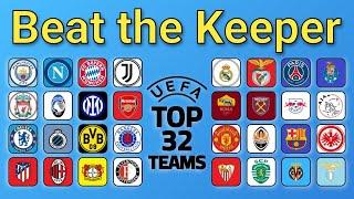 Top 32 UEFA Teams Competition 2023/24 - Beat the Keeper | Marble Race