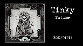 Tinky - Totemz (Boka Records)