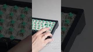 G3MS Sapphire Switches