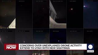 Concerns over unexplained drone activity extend to Utah with new sightings