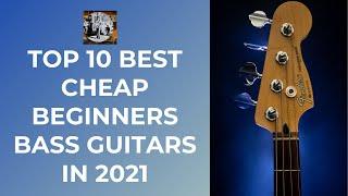 TOP 10 BEST CHEAP BEGINNERS BASS GUITARS (2021) | Jonathan Sturgill