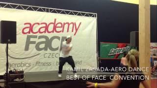 Kamil Zasada - Aero Dance @ Best Of FACE Convention