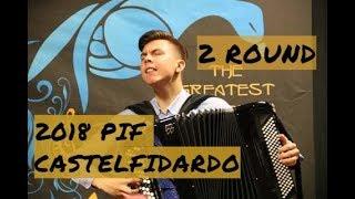 VLADIMIR STUPNIKOV | 2018 PIF CASTELFIDARDO | 2 ROUND