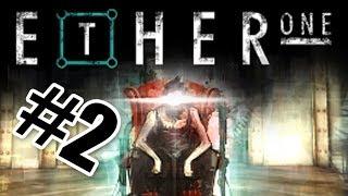 ОСКОЛКИ РАЗУМА - Ether One #2 Путешествие по воспоминаниям