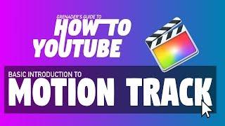 How To EASILY Motion Track IN FCPX