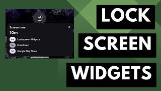How to Add Lockscreen Widgets to Android in 2024