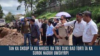 TAN KA SNSUP ÏA KA NHIDCL BA TREI SUKI BAD TORTI ÏA KA SUROK NADUH UMSHYRPI