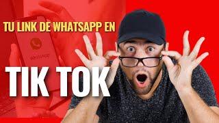  Como colocar tu LINK de WHATSAPP en TIK TOK sin tener los 1000 seguidores