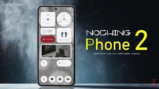 Nothing Phone 2 Price, Official Look, Design, Camera, Specifications, Features | #nothingphone2