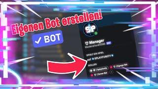 EIGENEN DISCORD BOT kostenlos erstellen | Discord Tutorial