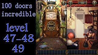 100 doors incredible,Walkthrough/Невероятный мир прохождение level-47-48-49