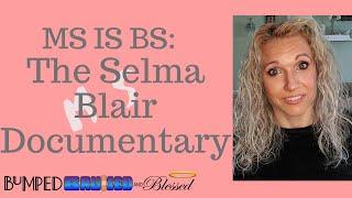 The Selma Blair Documentary