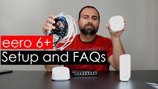 eero 6+ Setup Guide | FAQ's Answered | All Configs Shown