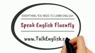 Learn English with TalkEnglish.com