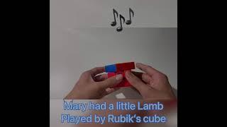 ‘Mary Had A Little Lamb’   Played by RUBIK’S CUBE ⁉️       #Shorts #shorts