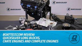 BoatTest.com Review: Quicksilver Long Blocks, Crate Engines and Complete Engines