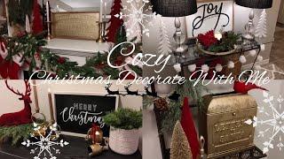 COZY CHRISTMAS DECORATING FARMHOUSE CHRISTMAS DECORATING MARATHON CHRISTMAS ON A BUDGET