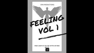 [FREE] Rod Wave, Lil Durk Loop Kit "Feeling" 2021