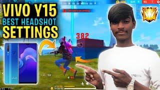 VIVO Y15 FREE FIRE HEADHSOT SETTINGS || VIVO Y15 DPI SETTINGS 2023 || AFTER OB 38 UPDATE #vivoy15