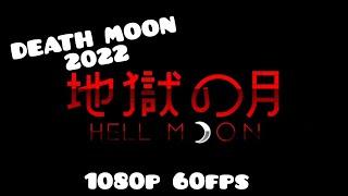 DEATH MOON 2022??! Hell Moon by CreatorOlixter (Full HD 60fps) - Geometry Dash 2.11