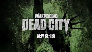 The Walking Dead: Dead City Trailer