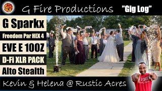 G Fire @ Rustic Acres With Kevin & Helena