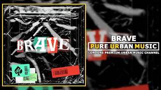 Mace The Great - Brave | Pure Urban Music