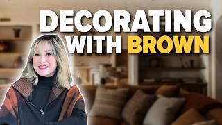 DECORATING WITH BROWN  (Brown is the NEW Black in Interior Design!?)  | Julie Khuu