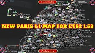 ETS2 1.53 NEW PARIS MAP 1:1 SCALE STANDALONE