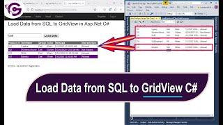 Load data from SQL server to gridview in asp net c#  #gridview