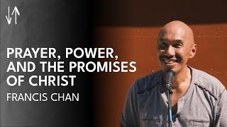 Prayer, Power, and the Promises of Christ