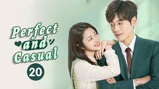 【ENG SUB】 Perfect And Casual | EP20 | 完美先生和差不多小姐 | MangoTV Shorts