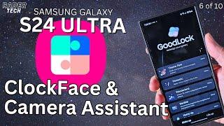 Customize your Samsung Galaxy S24 Ultra with Good Lock! ClockFace & Camera Assistant