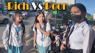 Rich Vs Poor Life Students in Real-Life Cambodia: BELTEI Vs State