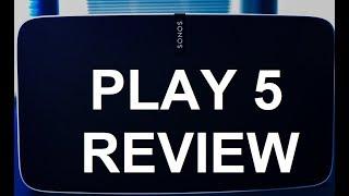 SONOS Play 5 Review | Is It The Best Speaker?