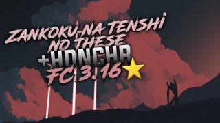 osu! Zankoku na Tenshi no These (TV Size) [Normal] +HDNCHR FC 3.16⭐