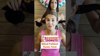 I did a Dunkin’ Donuts Blindfolded Taste Test!!! #coffee #review #shorts #tastetest #dunkindonuts