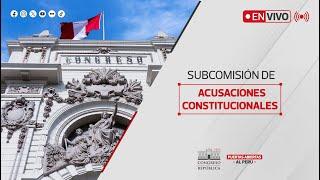 EN VIVO: Subcomisiones de Acusaciones Constitucionales | 18 OCTUBRE DEL 2024