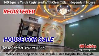 HOUSE FOR SALE IN  BANDALAGUDA NOORI NAGAR CHANDRAYANGUTTA HYDERABAD