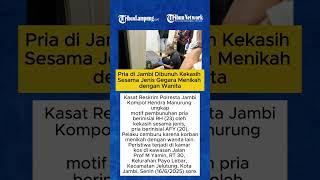 Pria di Jambi Dibunuh Kekasih Sesama Jenis Gegara Menikah dengan Wanita