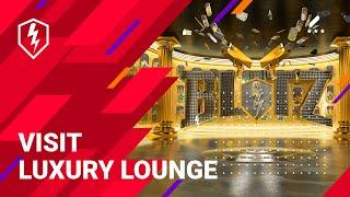 WoT Blitz: Claim Rewards in Luxury Lounge