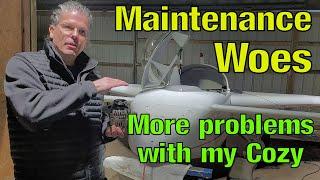 Maintenance on my COZY MKIV Airplane: More Problems Found