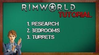 Research and Turrets Tutorial - Rimworld Alpha 11 Tutorial - Rimworld Beginner's Guide