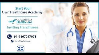 GD GOENKA HEALTHCARE ACADEMY FRANCHISE