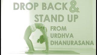 How to Drop Back and Stand Up from Urdhva Dhanurasana with Kino Yoga