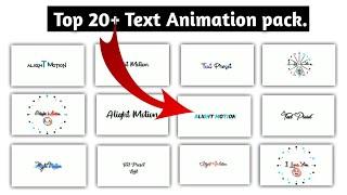 Top 20 Alight Motion Text Animation Presets | alightmotion Preset Download Free | SS Real Tech