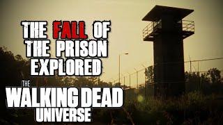 The Early Fall of The Prison Explored | The Walking Dead Universe Lore